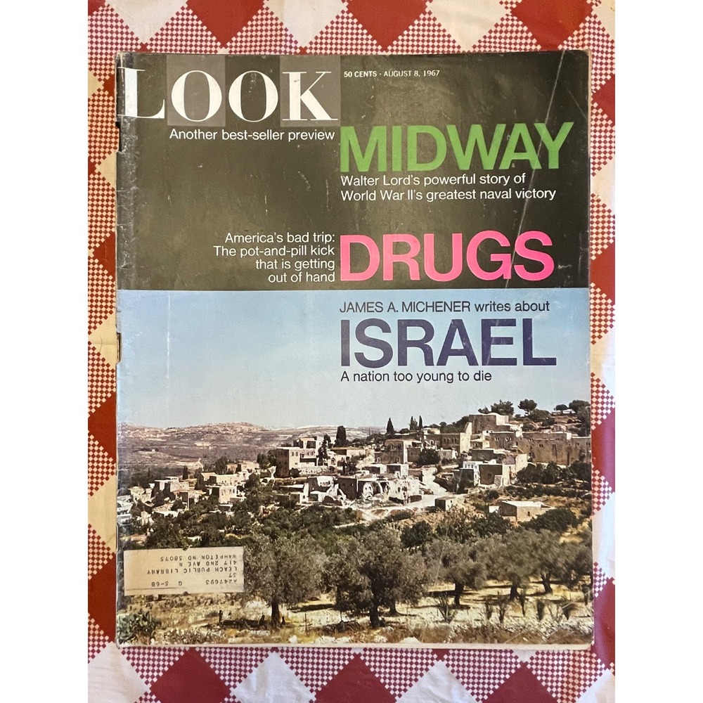 Look Magazine August 8 1967 Unisex OS Multi Good 60s Drugs Midway Israel Ads